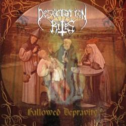 Desecration Rites (ARG) : Hallowed Depravity